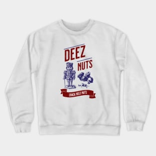 DEEZ NUTS Crewneck Sweatshirt